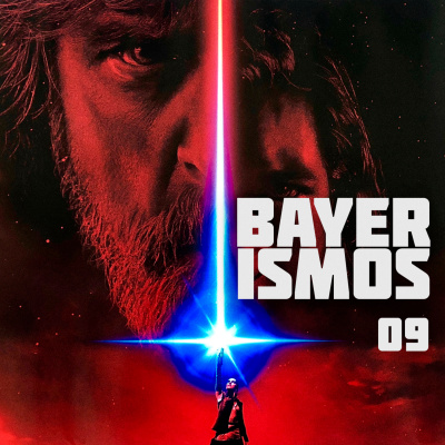Bayerismos 09 - Todos os spoilers de "Os Últimos Jedi" em menos de 1 minuto episode artwork