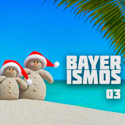 Bayerismos 03 - Natal Rotativo episode artwork