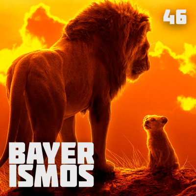 Bayerismos 46 - O Rei Leão (2019) episode artwork