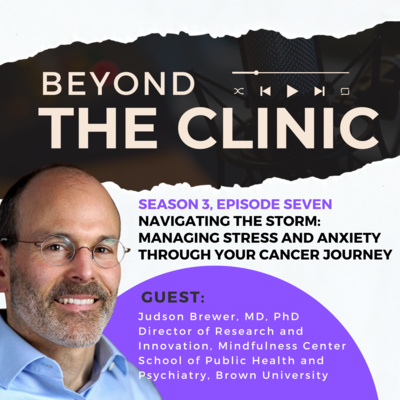 Navigating the Storm: Managing Stress and Anxiety Through Your Cancer Journey