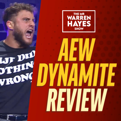 AEW Dynamite Review: Coward S**t