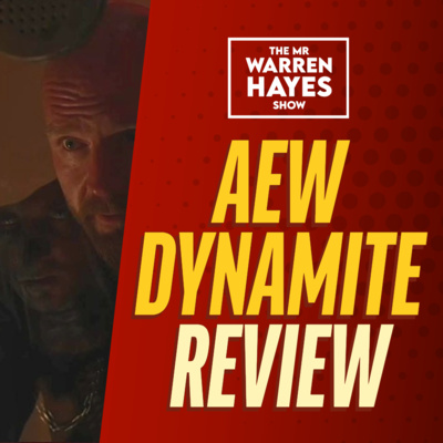 AEW Dynamite Review: Low Effort