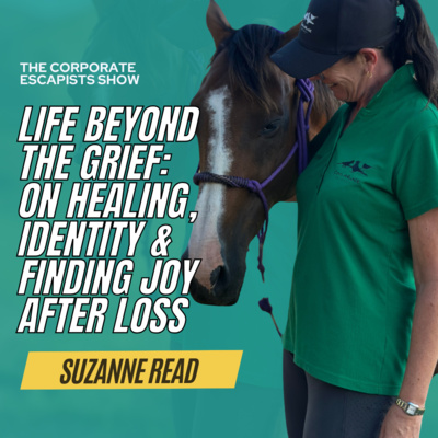 Life Beyond the Grief: Suzanne Read on Healing, Identity & Finding Joy After Loss - EP 190