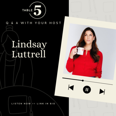 Q & A with host Lindsay Luttrell 