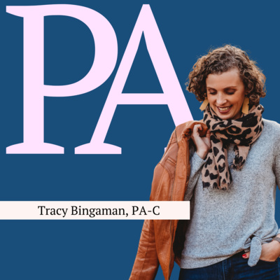 359: [LIFE] When You Still Love Medicine, But It’s Breaking You: How to Reignite Your Passion as a PA