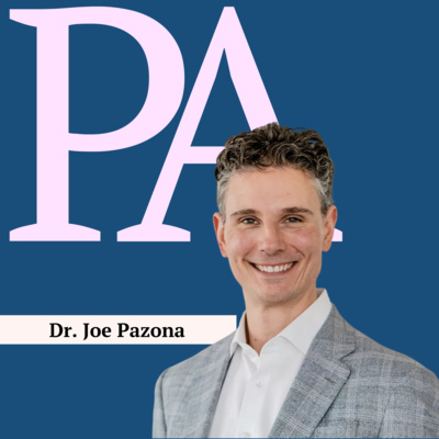 373: [BIZ] Entrepreneurship, Burnout & Building Better Healthcare with Dr. Joe Pazona