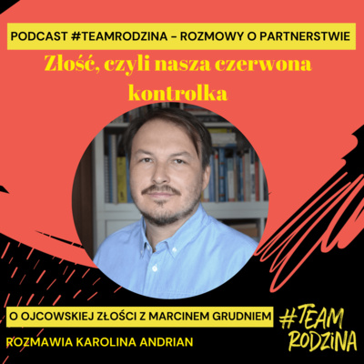 Złość, czyli nasza czerwona kontrolka