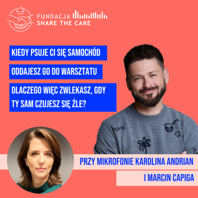 Kiedy czujesz się źle – też na duszy – sięgnij po pomoc
