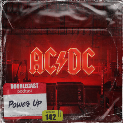 Doublecast 142 - Power Up (AC/DC)