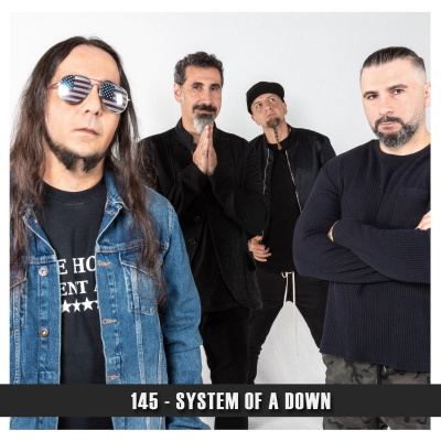 Doublecast 145 - System of a Down