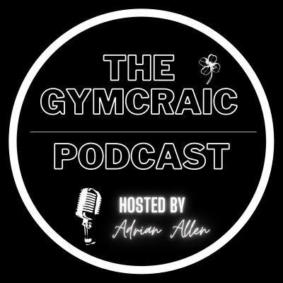 The GymCraic Podcast