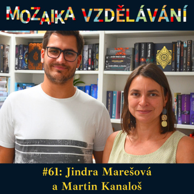 #61: S Jindrou Marešovou a Martinem Kanalošem o tématu sociálního znevýhodnění