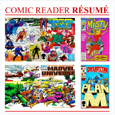Comic Reader Résumé Podcast #16 (Third Quarter - 1985)