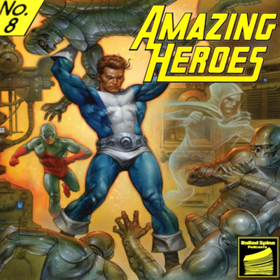 Amazing Heroes Podcast: T.H.U.N.D.E.R. Agents Diamond Jubilee (Volume One) 