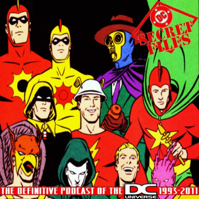 DC Secret Files Podcast Vol. I: Golden Age Secret Files and Origins