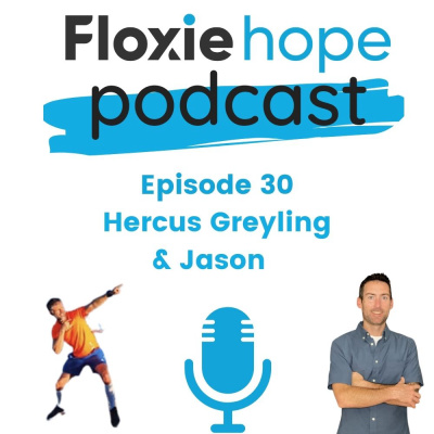 Episode 30 - Hercus Greyling & Jason Sousa