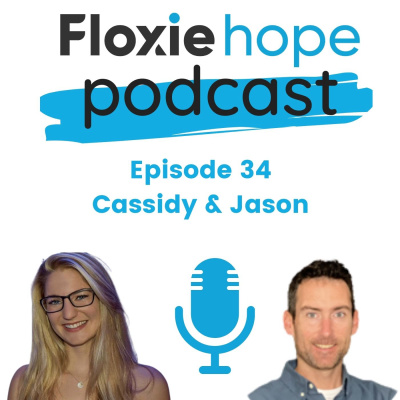 Episode 34 - Cassidy & Jason