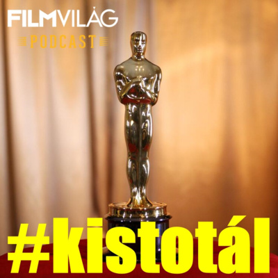 Kistotál: Oscar-jelölések (többek közt)