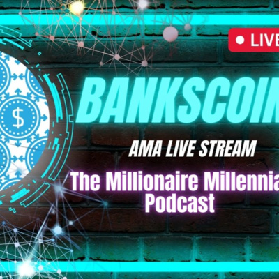 TMM Podcast Season 2 Episode 21: Bankscoin Twitter/X A.M.A
