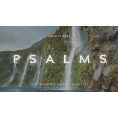Psalms: A Psalm of Ascent