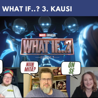 MPS #59: What If..? 3. kausi 