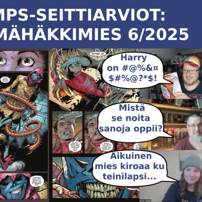 MPS Seittiarviot #6: Hämähäkkimies Spider-Man nro. 6/2025 