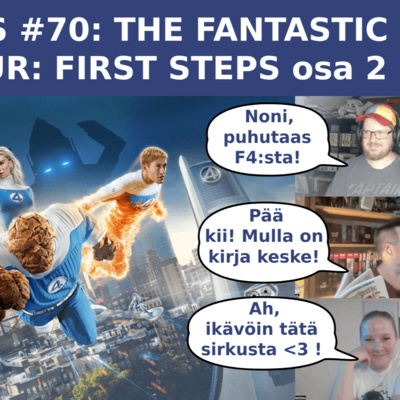 MPS #70: Fantastic Four: First Steps osa 2 -spoilerit 