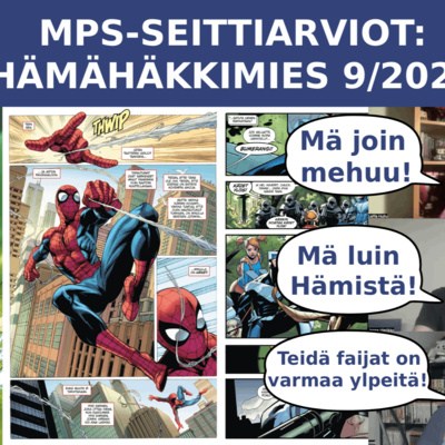 MPS Seittiarviot #9: Hämähäkkimies Spider-Man nro. 9/2025 