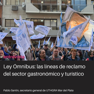 Andan diciendo: Paro General contra el Gobierno de Javier Milei