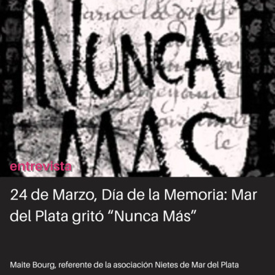 24/03/2024: Día de la Memoria en Mar del Plata