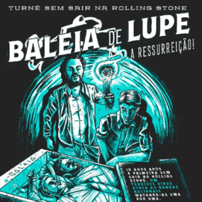 Entrevista com Baleia de Lupe