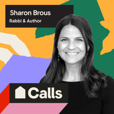 Rabbi Sharon Brous: The Power of Showing Up for Each Other