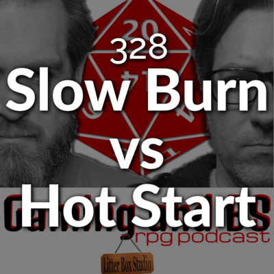 Slow Burn vs Hot Start in RPG’s