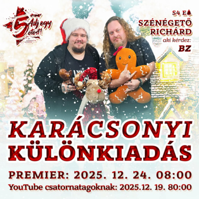 Adj egy ötöst! S04E Karácsonyi különkiadás - Szénégető Richárd listáit BZ kérdezi ki!