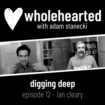 Wholehearted with Adam Stanecki