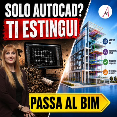 EP. 306 - Solo con autocad ti estingui - passa al BIM