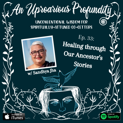 Healing Through Our Ancestor's Stories
