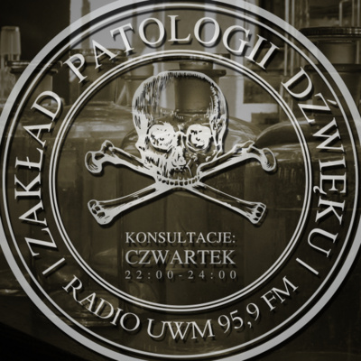 02.04.2026 Zakład Patologii Dźwięku - Kazimierz Walkwasa