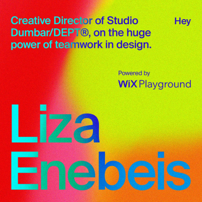 Liza Enebeis, Creative Director of Studio Dumbar/DEPT®, on the huge power of teamwork in design | Women at Work