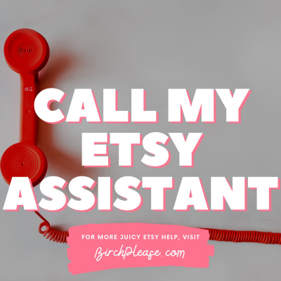 Listen in on a Call with My Etsy Assistant