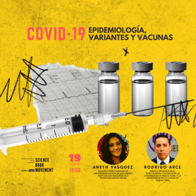 SBM 055 | Covid19: Epidemiología, variantes y vacunas | Aneth Vásquez, Rodrigo Arce SBM 055 | Covid19: Epidemiología, variantes y vacunas | Aneth Vásquez, Rodrigo Arce