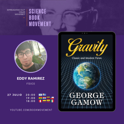SBM 061 | Gravity - George Gamow | Eddy Ramírez SBM 061 | Gravity - George Gamow | Eddy Ramírez
