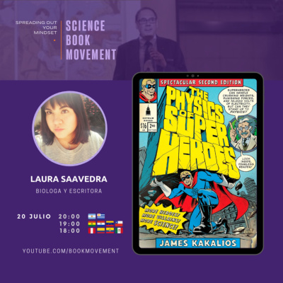 SBM 060 | La física de los super héroes - James Kakalios | Laura Saavedra SBM 060 | La física de los super héroes - James Kakalios | Laura Saavedra