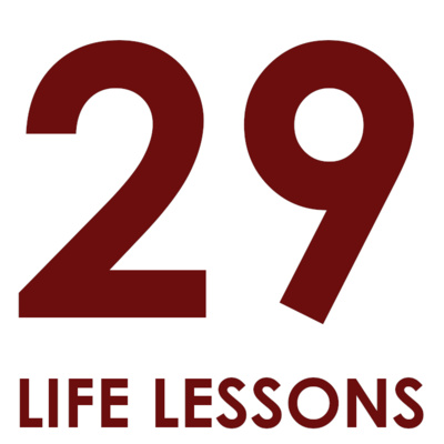 29 Life Lessons as I Turn 29