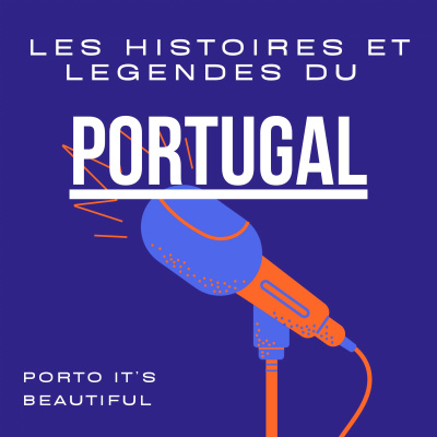Les histoires du Portugal