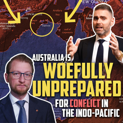 We Don't Realise How Unprepared We Are For Conflict | Talking Tactics with Senator James Paterson