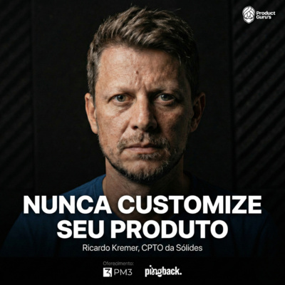Como escalar Produto B2B sem virar fábrica de feature