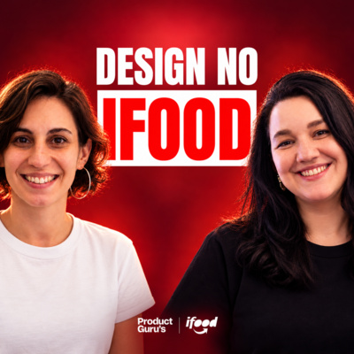 Design além da tela: como o iFood coloca o usuário dentro do processo