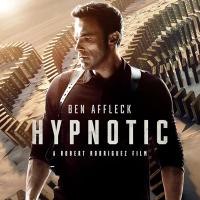 Hypnotic (2023) w/ Cam Sully of Jacked Up Review Show
