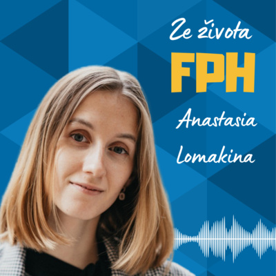 #44 - Anastasia Lomakina| Za hranice hned po škole: jaké to je začít kariéru v cizině? 🌍